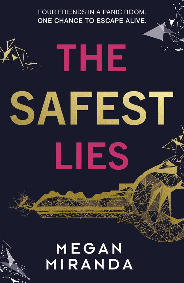 The Safest Lies | 0:e upplagan