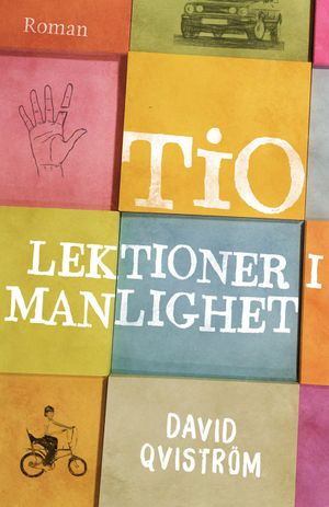 Tio lektioner i manlighet | 1:a upplagan