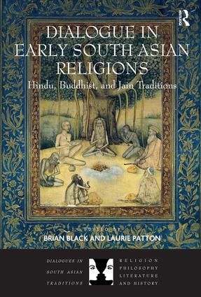 Dialogue in Early South Asian Religions | 1:a upplagan