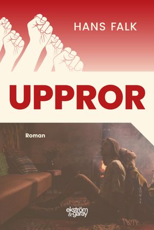 Uppror | 1:a upplagan