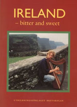 Ireland - bitter and sweet