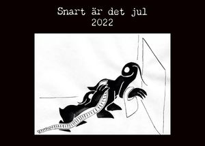 Snart är det jul : 2022 | 1:a upplagan