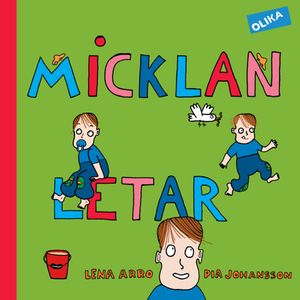 Micklan letar | 1:a upplagan