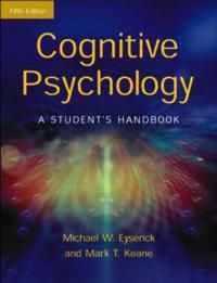 Cognitive Psychology: A Student's Handbook | 1:a upplagan
