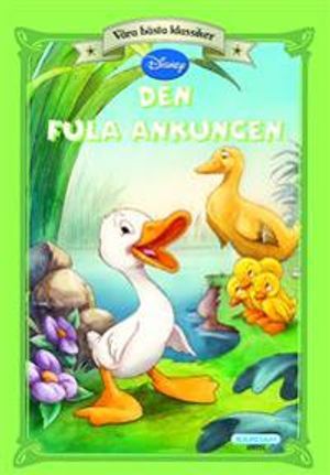 Den fula ankungen | 1:a upplagan