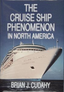 The Cruise Ship Phenomenon In North America