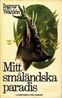Mitt småländska paradis | 2:a upplagan