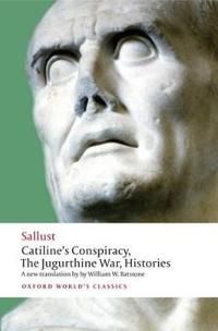 Catiline's Conspiracy, The Jugurthine War, Histories | 0:e upplagan