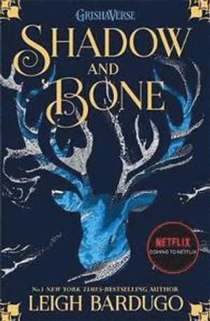 The Grisha: Shadow and Bone