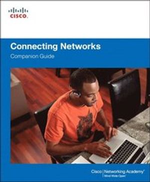 Connecting Networks Companion Guide | 1:a upplagan