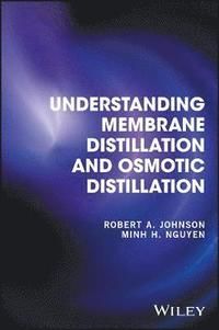 Membrane Distillation and Osmotic Distillation