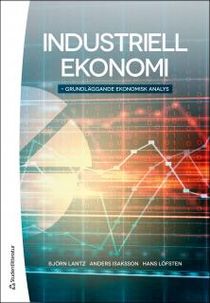 Industriell ekonomi : Grundläggande ekonomisk analys