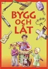 Bygg och låt | 1:a upplagan