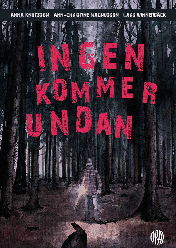 Ingen kommer undan | 0:e upplagan