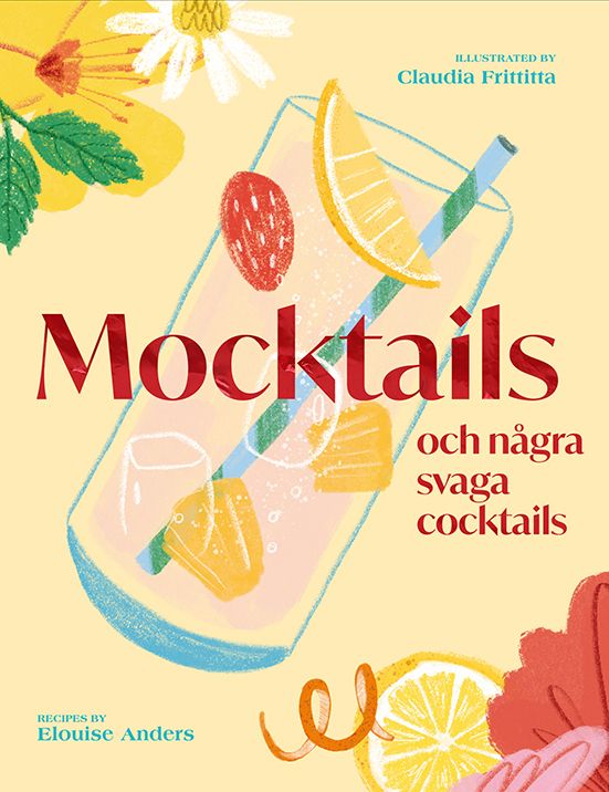Mocktails och några svaga cocktails | 0:e upplagan
