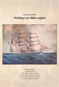 Nedslag i en släkts seglats | 1:a upplagan