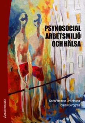 Psykosocial arbetsmiljö och hälsa | 1:a upplagan