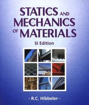 Statics & Mechanics of Materials SI |  2:e upplagan