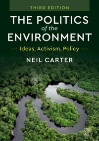 The Politics of the Environment | 3:e upplagan