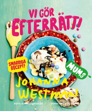 Vi gör efterrätt! | 1:a upplagan