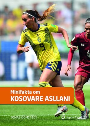 Minifakta om Kosovare Asllani | 1:a upplagan