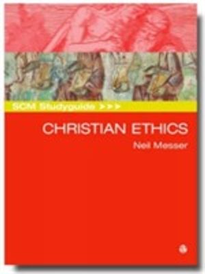 Scm Study Guide to Christian Ethics