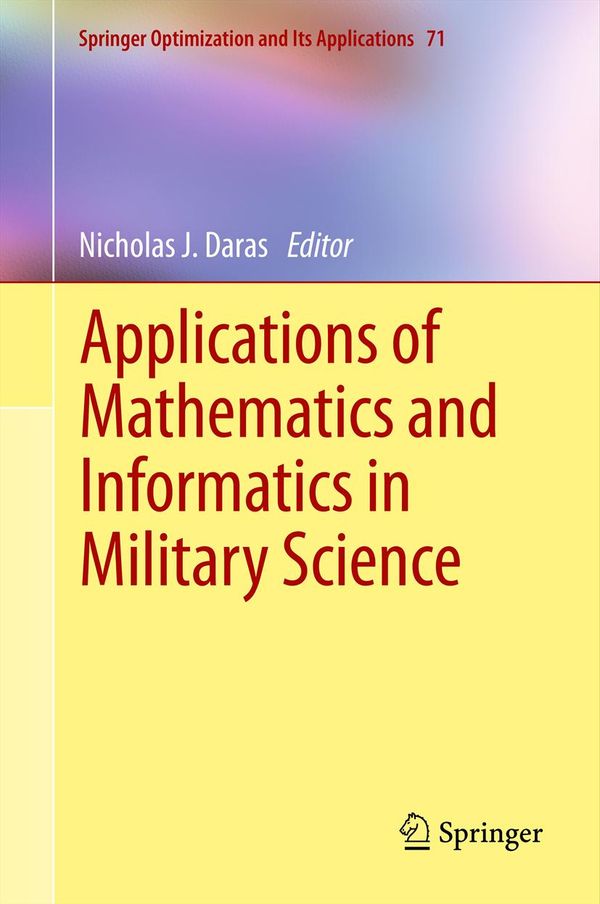 Applications of Mathematics and Informatics in Military Science | 1:a upplagan