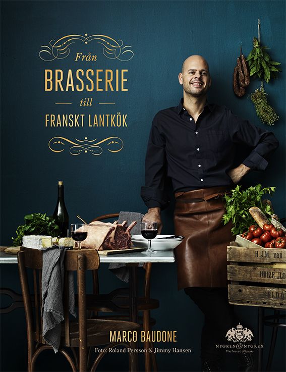 Från brasserie till franskt lantkök | 1:a upplagan