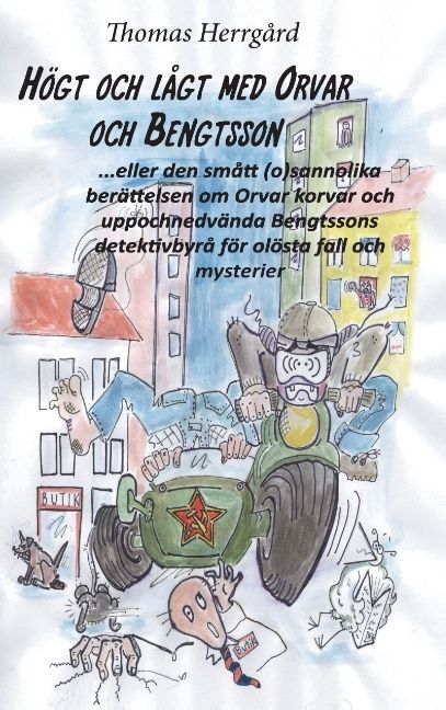 Högt och lågt med Orvar och Bengtsson | 1:a upplagan