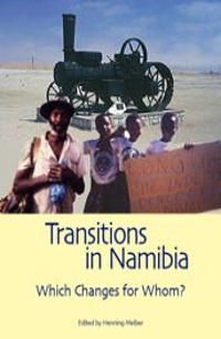 Transitions in Namibia : which Change for Whom? | 0:e upplagan