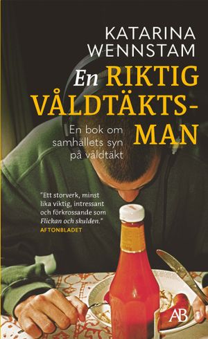 En riktig våldtäktsman