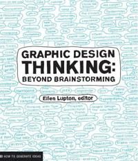 Graphic Design Thinking | 1:a upplagan