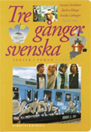 Tre gånger svenska Textbok 2 | 1:a upplagan