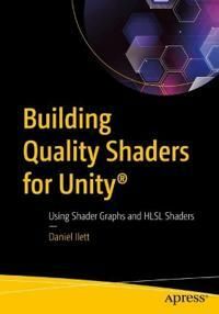 Building Quality Shaders for Unity