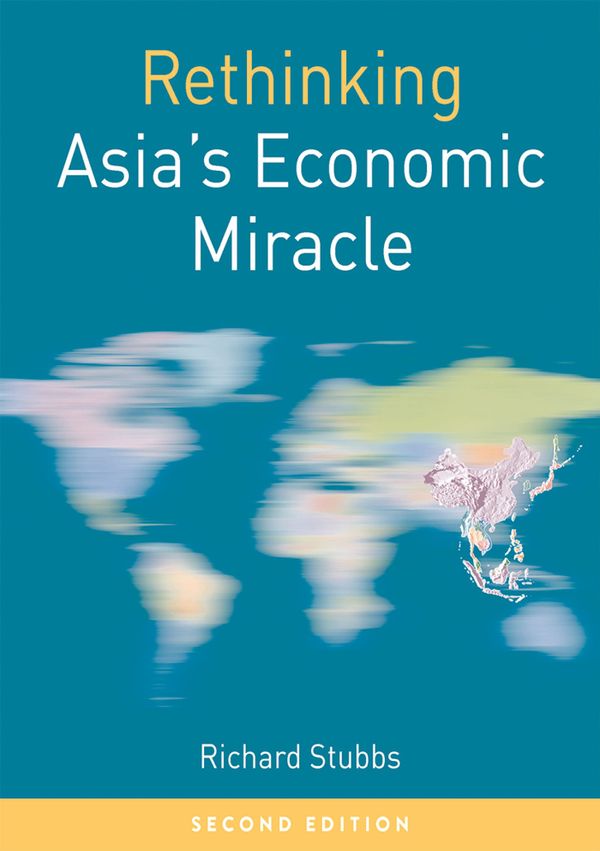Rethinking Asia's Economic Miracle | 2:a upplagan