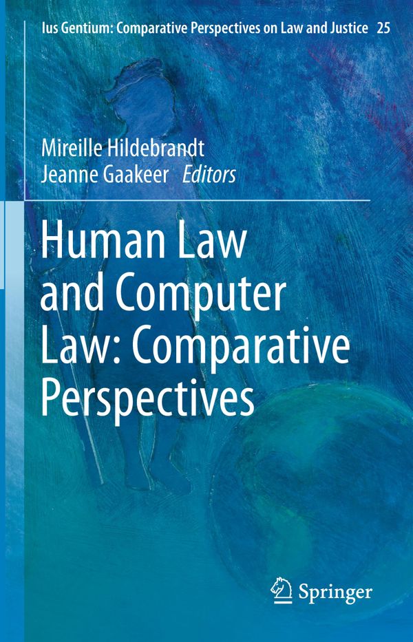 Human Law and Computer Law: Comparative Perspectives | 1:a upplagan