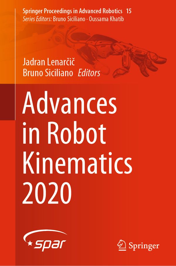 Advances in Robot Kinematics 2020 | 1:a upplagan