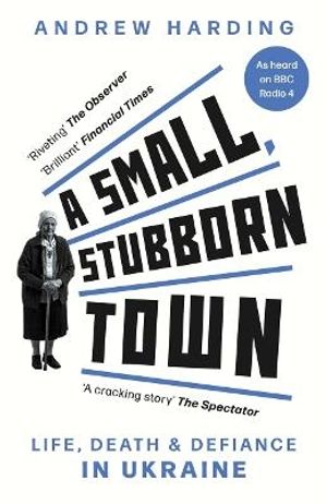 A Small, Stubborn Town