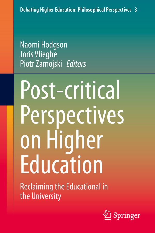 Post-critical Perspectives on Higher Education | 1:a upplagan
