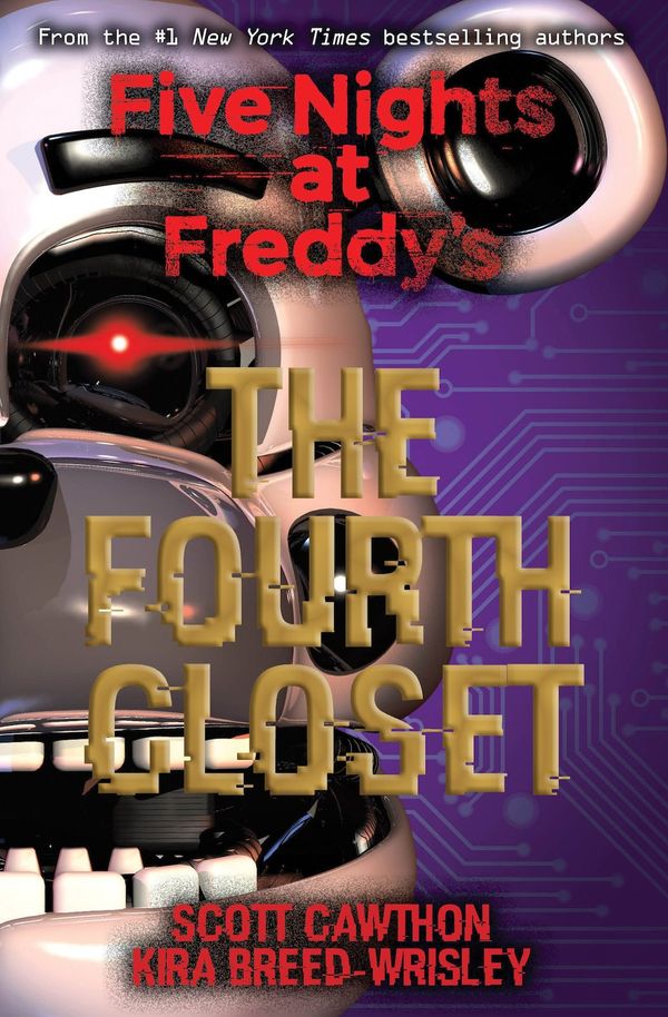 Five Nights at Freddy's: The Fourth Closet | 1:a upplagan