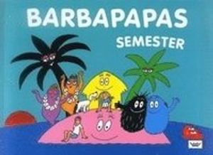 Barbapapas semester | 1:a upplagan