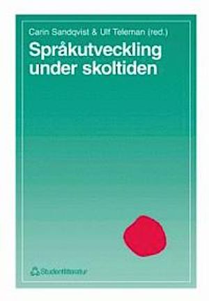 Språkutveckling under skoltiden | 1:a upplagan