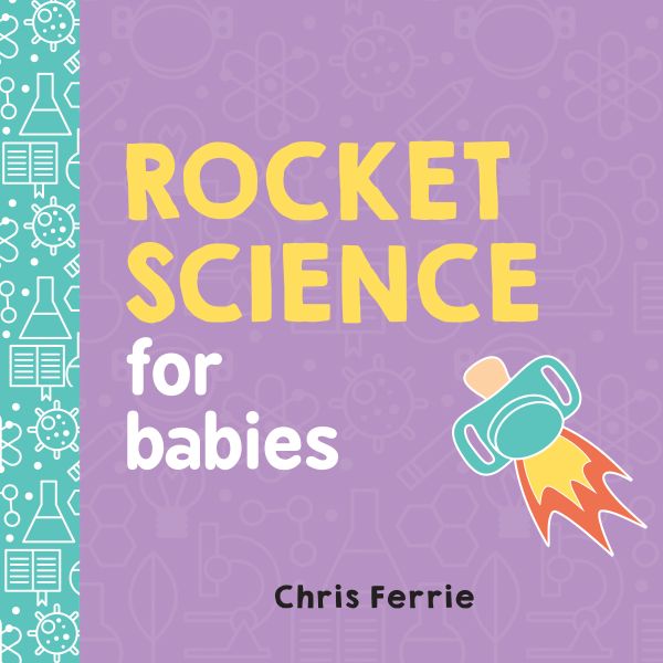 Rocket Science for Babies | 0:e upplagan