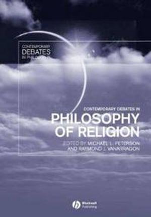 Contemporary Debates in Philosophy of Religion | 1:a upplagan