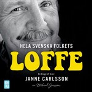 Hela svenska folkets Loffe