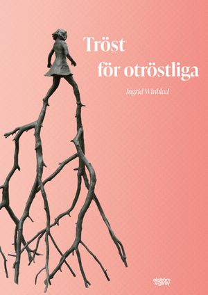 Tröst för otröstliga | 1:a upplagan