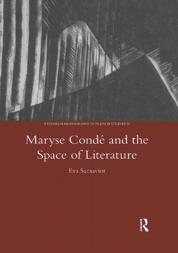 Maryse Conde and the Space of Literature | 1:a upplagan