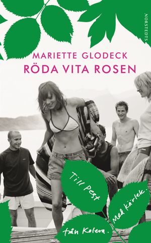 Röda Vita Rosen | 1:a upplagan