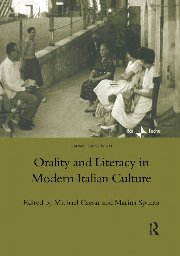 Orality and Literacy in Modern Italian Culture | 1:a upplagan