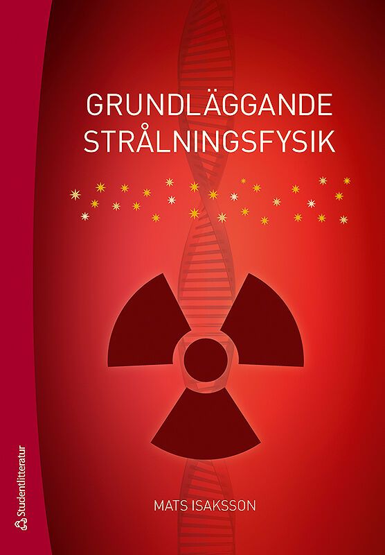 Grundläggande strålningsfysik | 3:e upplagan